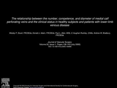 The relationship between the number, competence, and diameter of medial calf perforating veins and the clinical status in healthy subjects and patients.