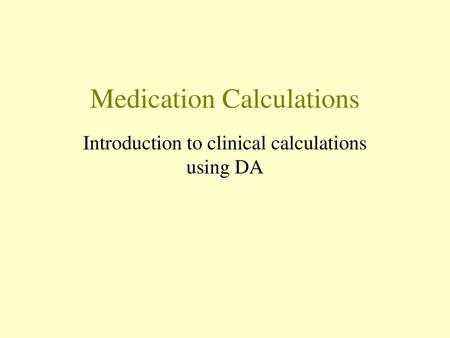 Medication Calculations