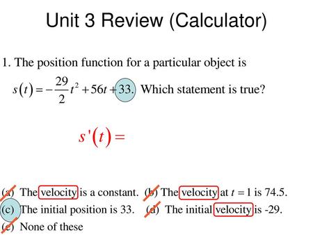 Unit 3 Review (Calculator)