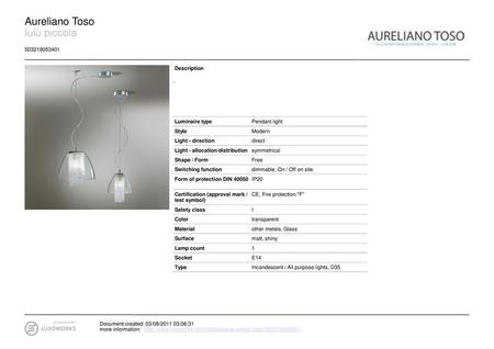 Aureliano Toso lulù piccola Description - Luminaire type