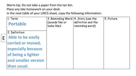 E Warm-Up: Do not take a paper from the tan bin.