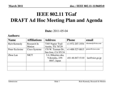 IEEE TGaf DRAFT Ad Hoc Meeting Plan and Agenda