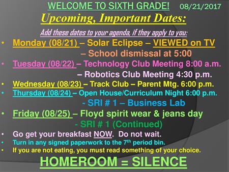 Welcome to sixth grade! 08/21/2017