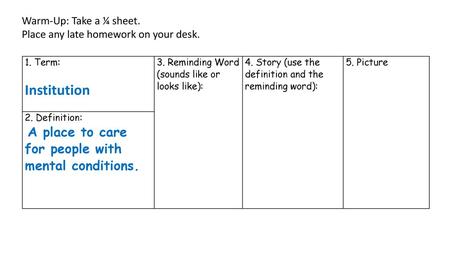 Institution Warm-Up: Take a ¼ sheet.