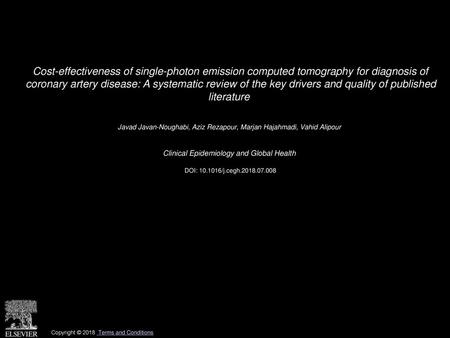 Cost-effectiveness of single-photon emission computed tomography for diagnosis of coronary artery disease: A systematic review of the key drivers and.