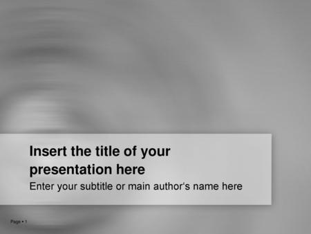 Insert the title of your presentation here