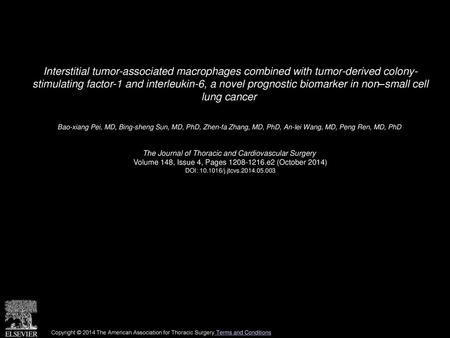 Interstitial tumor-associated macrophages combined with tumor-derived colony- stimulating factor-1 and interleukin-6, a novel prognostic biomarker in non–small.