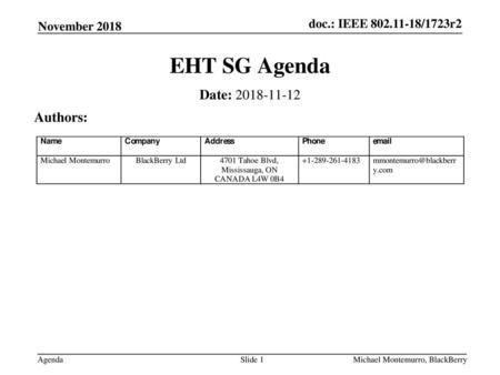 EHT SG Agenda Date: Authors: November 2018 July 2018