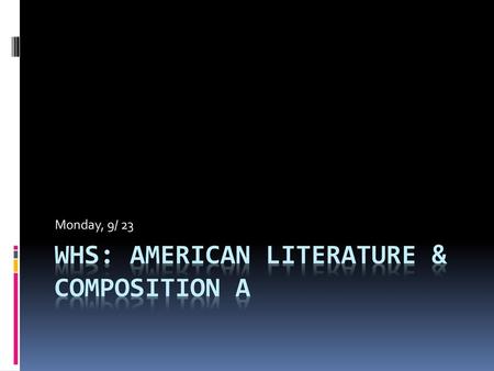 WHS: American literature & composition a