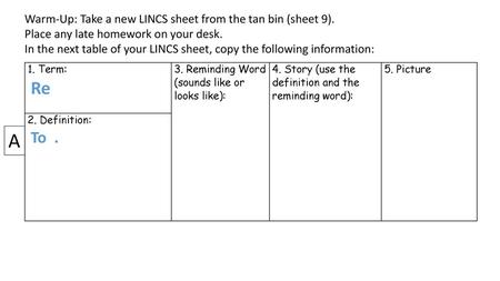 A Warm-Up: Take a new LINCS sheet from the tan bin (sheet 9).