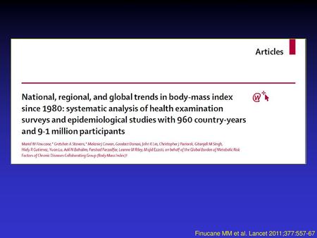 Finucane MM et al. Lancet 2011;377:557-67