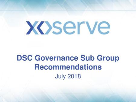 DSC Governance Sub Group Recommendations