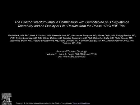 The Effect of Necitumumab in Combination with Gemcitabine plus Cisplatin on Tolerability and on Quality of Life: Results from the Phase 3 SQUIRE Trial 