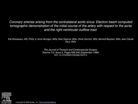 Coronary arteries arising from the contralateral aortic sinus: Electron beam computed tomographic demonstration of the initial course of the artery with.