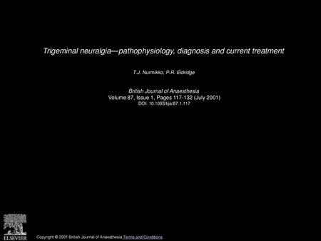 Trigeminal neuralgia—pathophysiology, diagnosis and current treatment