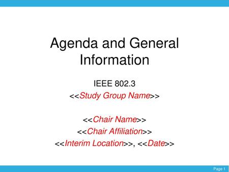 Agenda and General Information