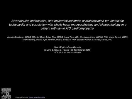 Biventricular, endocardial, and epicardial substrate characterization for ventricular tachycardia and correlation with whole-heart macropathology and.