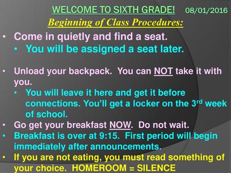 Welcome to sixth grade! 08/01/2016