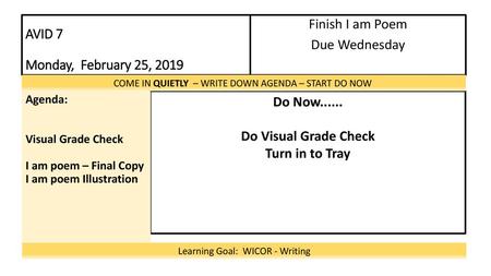 Finish I am Poem Due Wednesday