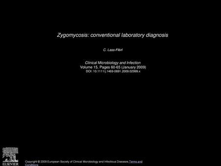 Zygomycosis: conventional laboratory diagnosis