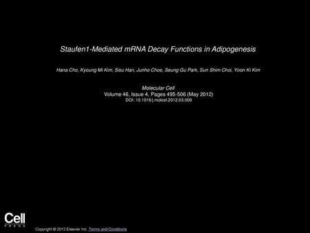 Staufen1-Mediated mRNA Decay Functions in Adipogenesis