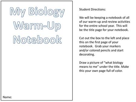 My Biology Warm-Up Notebook