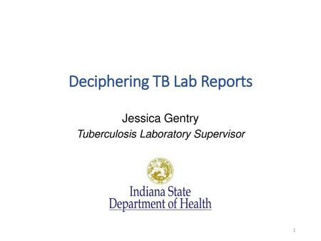 Deciphering TB Lab Reports