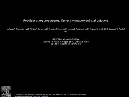 Popliteal artery aneurysms: Current management and outcome