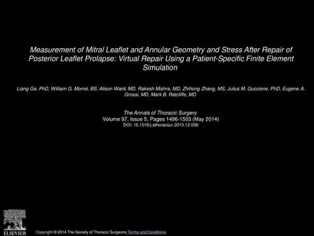 Measurement of Mitral Leaflet and Annular Geometry and Stress After Repair of Posterior Leaflet Prolapse: Virtual Repair Using a Patient-Specific Finite.