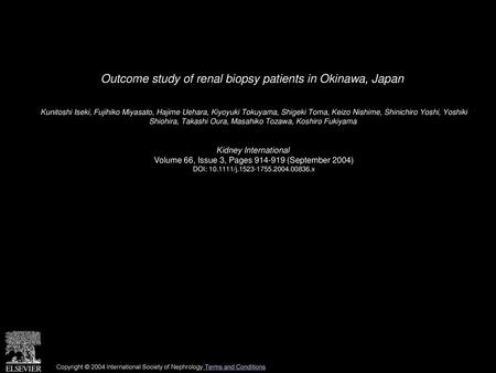 Outcome study of renal biopsy patients in Okinawa, Japan