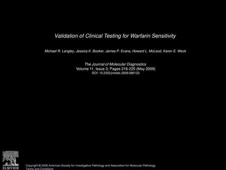 Validation of Clinical Testing for Warfarin Sensitivity