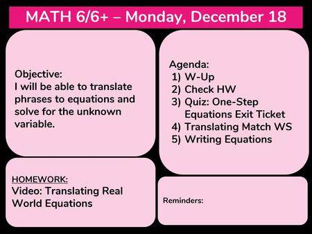 MATH 6/6+ – Monday, December 18