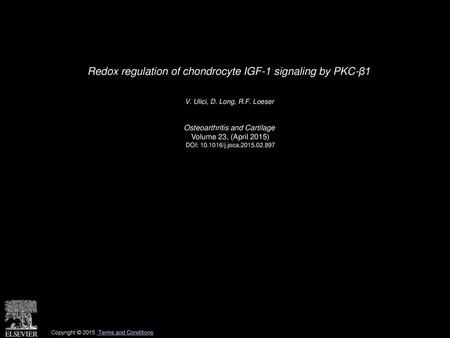 Redox regulation of chondrocyte IGF-1 signaling by PKC-β1