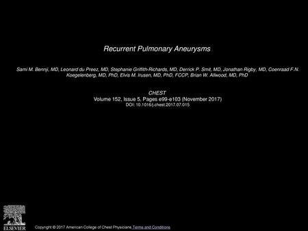 Recurrent Pulmonary Aneurysms