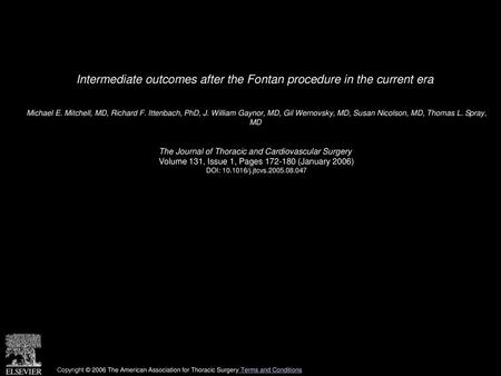 Intermediate outcomes after the Fontan procedure in the current era