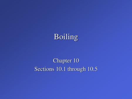 Chapter 10 Sections 10.1 through 10.5