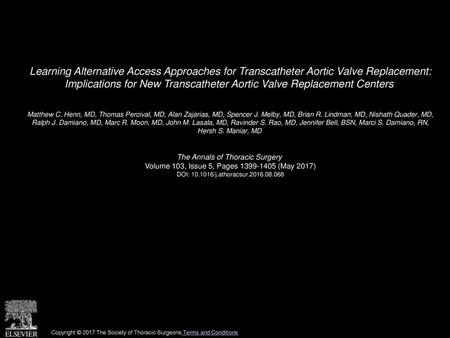 Learning Alternative Access Approaches for Transcatheter Aortic Valve Replacement: Implications for New Transcatheter Aortic Valve Replacement Centers 