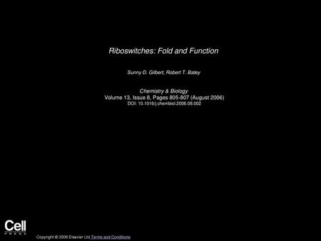 Riboswitches: Fold and Function