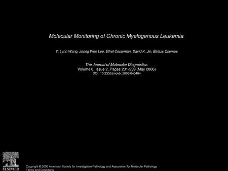 Molecular Monitoring of Chronic Myelogenous Leukemia