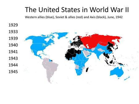 The United States in World War II