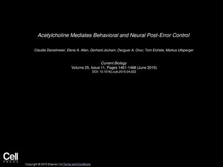 Acetylcholine Mediates Behavioral and Neural Post-Error Control