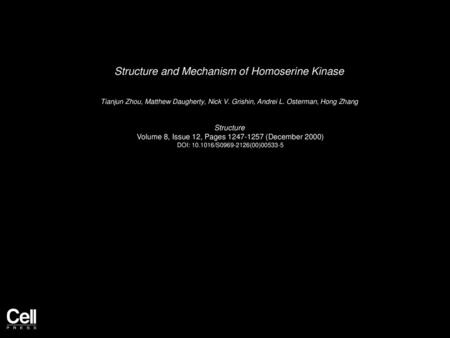 Structure and Mechanism of Homoserine Kinase