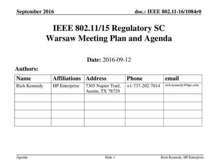 IEEE /15 Regulatory SC Warsaw Meeting Plan and Agenda