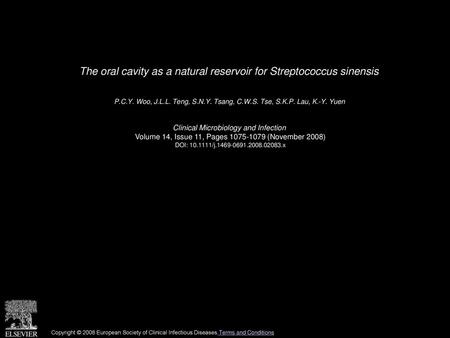 The oral cavity as a natural reservoir for Streptococcus sinensis