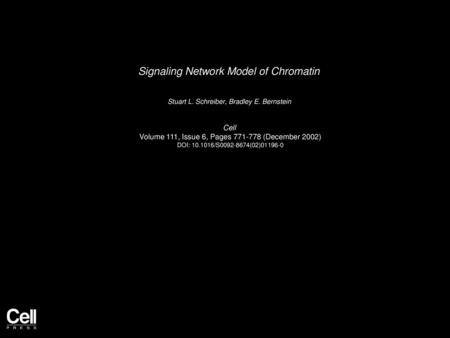 Signaling Network Model of Chromatin