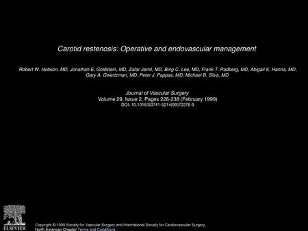 Carotid restenosis: Operative and endovascular management