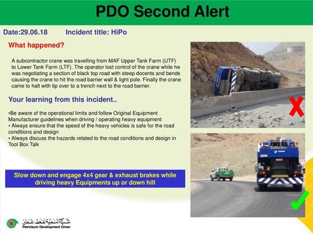 PDO Second Alert Date: Incident title: HiPo What happened?