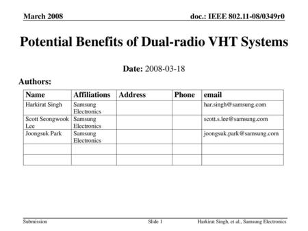 Potential Benefits of Dual-radio VHT Systems