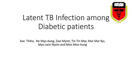 Latent TB Infection among Diabetic patients