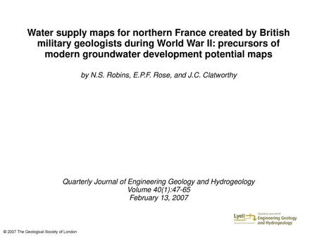 Water supply maps for northern France created by British military geologists during World War II: precursors of modern groundwater development potential.